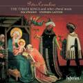 Peter Cornelius : The Three Kings et autres uvres chorales. Layton.