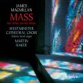 James MacMillan : Messe et uvres sacres. Reid, Baker.