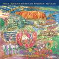 Percy Grainger : Rambles and Reflections