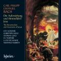 Carl Philipp Emanuel Bach : Die Auferstehung und Himmelfahrt Jesu