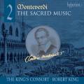 Monteverdi : La musique sacre, vol. 2. King's Consort, King.