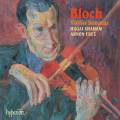 Ernest Bloch : Sonates pour violon. Shaham, Erez.