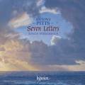 Antony Pitts : Seven Letters & autre musique chorale sacre. Ensemble Tonus Peregrinus.