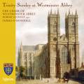 dimanche de la Trinit  l'Abbaye de Westminster. Quinney, O'Donnell.