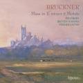 Bruckner : Messe en mi et motets. Layton