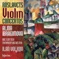 Nikolai Roslavets : Les deux concertos pour violon. Ibragimova, Volkov.
