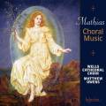 William Mathias : Musique chorale. Owens.