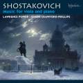 Chostakovitch : Musique pour alto et piano. Power, Crawford-Phillips.