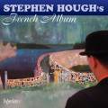 Stephen Hough : A French Album.