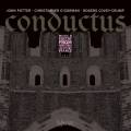 Conductus, vol. 1 : Musique et posie de la France du XIIIe sicle. Potter, O'Gorman, Covey-Crump.