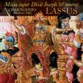 Lassus : Missa super Dixit Joseph & Motets. Ensemble Cinquecento.