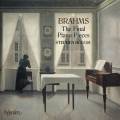 Brahms : Les dernières pièces pour piano. Hough.