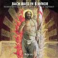 Bach : Messe en si mineur. Layton.