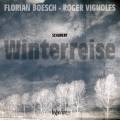 Schubert : Winterreise. Boesch, Vignoles.