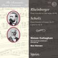 Rheinberger, Scholz : Concertos pour piano. Callaghan, Gernon.