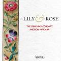 The Lily & The Rose. Musique chorale de la Renaissance anglaise. The Binchois Consort, Kirkman.