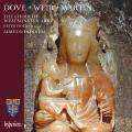 Dove, Weir, Martin : Œuvres chorales. O'Donnell.