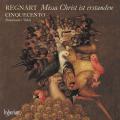 Jacob Regnart : Missa Christ ist erstanden. Ensemble Cinquecento.
