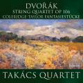 Dvorák : Quatuor à cordes, op. 106. Coleridge-Taylor : Fantasiestücke. Takacs Quartet.
