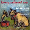 Honey-coloured cow. Musique pour basson du 20e sicle. Perkins, Flinders, Goodchild.