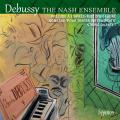 Debussy : Musique de chambre. The Nash Ensemble.