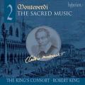 Monteverdi : La musique sacre, vol. 2. King's Consort.