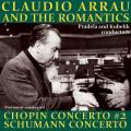 Claudio Arrau et les romantiques. Concertos de Chopin et Schumann. Pradella, Kubelik.