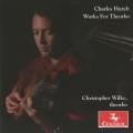 Charles Hurel : Musique pour thorbe. Wilke.
