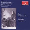 Schumann R. et C. : uvres pour violon et piano. Monteiro, Santos.