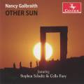 Nancy Galbraith : Other Sun. Schultz, Culver, Schantz, Yanesh, Kim, Olsen.