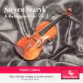 A Retrospective, vol. 2 : Les joyaux du violon. Staryk.