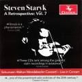 A Retrospective, vol. 7 : Schumann, Walton, Mendelssohn. Staryk.