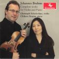 Brahms : Intgrale de l'uvre pour violon et piano. Schickedanz, Iinuma.