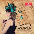 Nasty Women. Musique pour piano de compositrices au temps des suffragettes. Goldstein.
