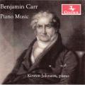 Benjamin Carr : Œuvres pour piano. Johnson.
