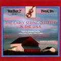Early String Quartet in USA