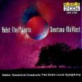 Holst:The Planets, Smetana: Ma Vlast