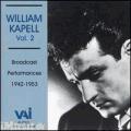 William Kapell Vol. 2