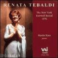 Renata Tebaldi - New York Farewell Recital (1976)