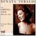 Renata Tebaldi - Farewell Recital - Moscow 1975