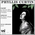 Debussy/Faure - Songs - Phyllis Curtin