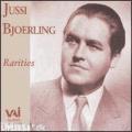 Jussi Bjoerling : Rarities