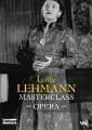 Lotte Lehmann Master Classes : Opera