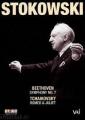 Leopold Stokowski Conducts Tchaikosky & Beethoven