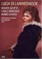 Lucia di Lammermoor (Donizetti)  Scotto, Bergonzi Live 1967