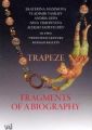 Fragments of a Biography/Trapeze – Maximova, Vasiliev