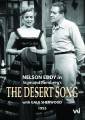 Romberg : The Desert Song. Sherwood, Conte, Kruger, Eddy, Sanford.