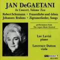 Jan DeGaetani en concert, vol. 2 : Schumann et Brahms.