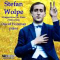 Stefan Wolpe : uvres pour piano. Holzman.
