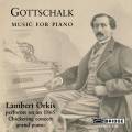 Louis Moreau Gottschalk : Musique pour piano. Orkis.